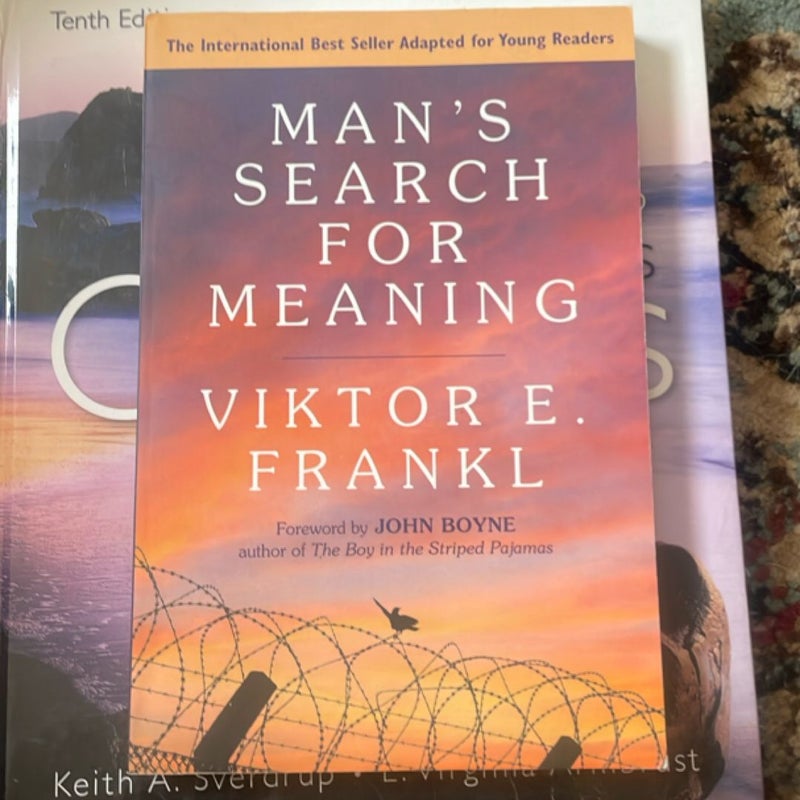Man's Search for Meaning: Young Adult Edition