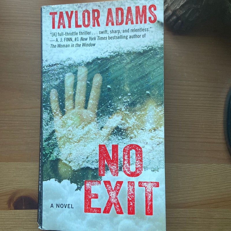 No Exit