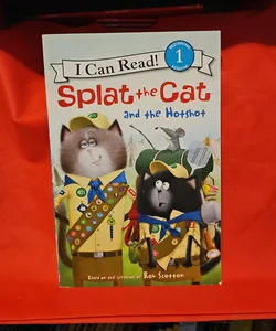 Splat the Cat and the Hotshot*