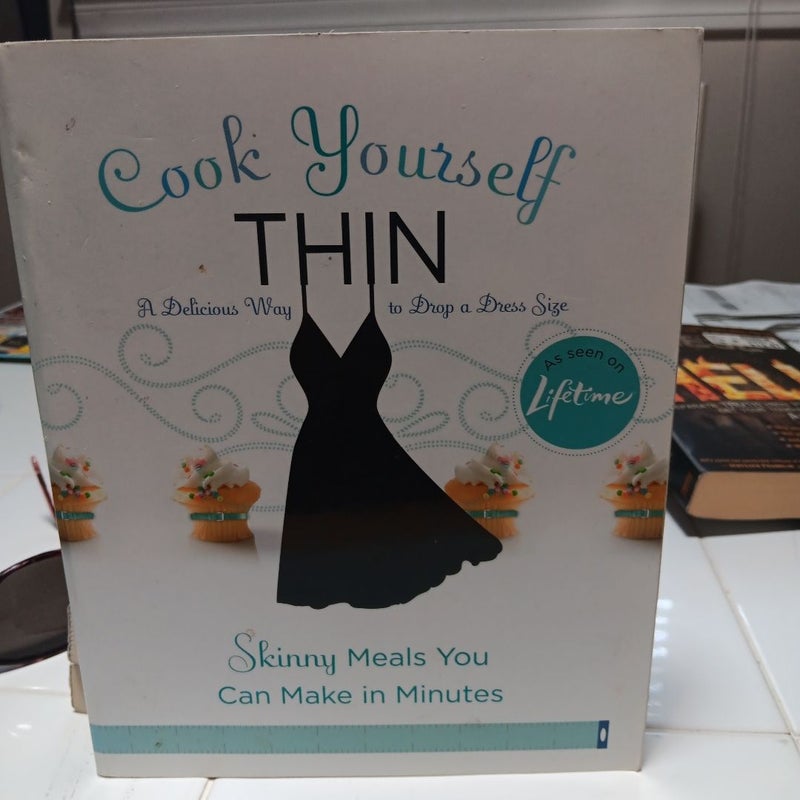 Cook Yourself Thin