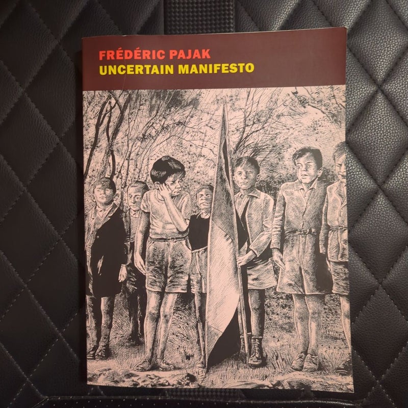 Uncertain Manifesto