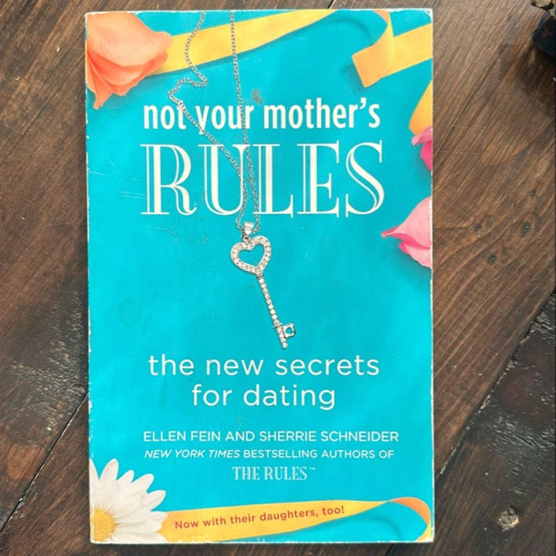 Not Your Mother's Rules