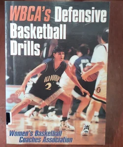WBCA's Defensive Basketball Drills