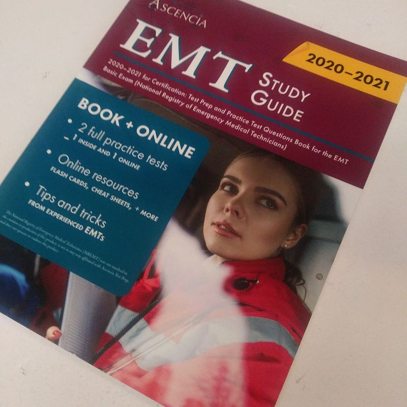 EMT Study Guide 2020-2021 for Certification