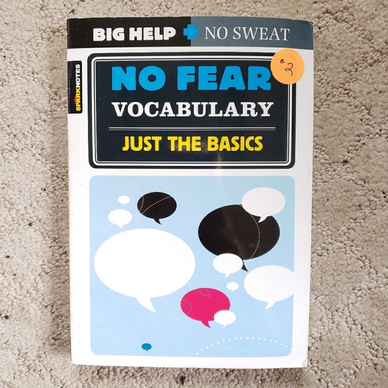 No Fear Vocabulary: Just the Basics (SparkNotes Edition, 2004)