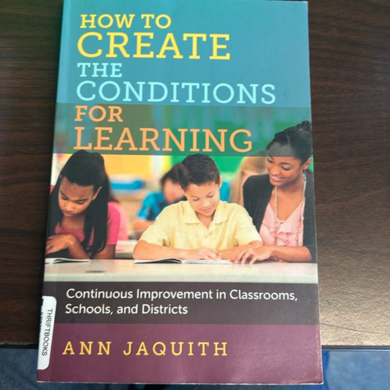 How to Create the Conditions for Learning