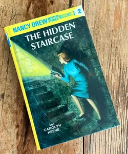 Nancy Drew 02: the Hidden Staircase