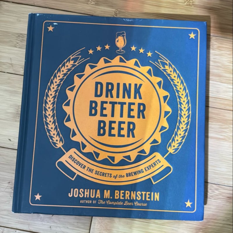 Drink Better Beer