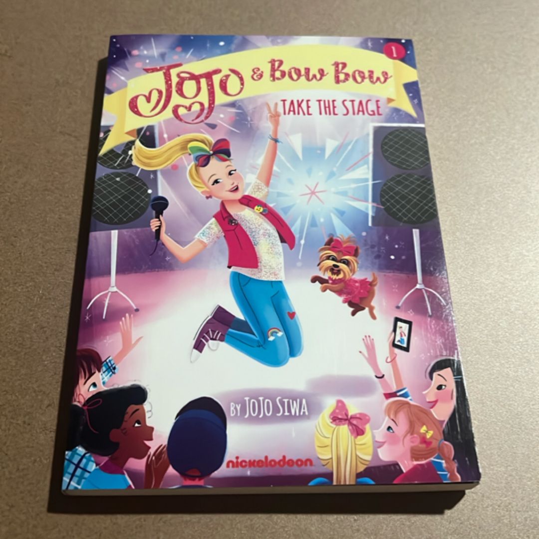 JoJo and BowBow Take the Stage (JoJo and BowBow #1)