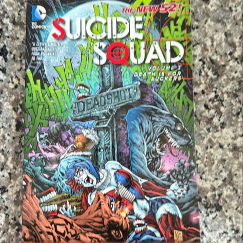 Suicide Squad Vol. 3: Death Is for Suckers (the New 52)