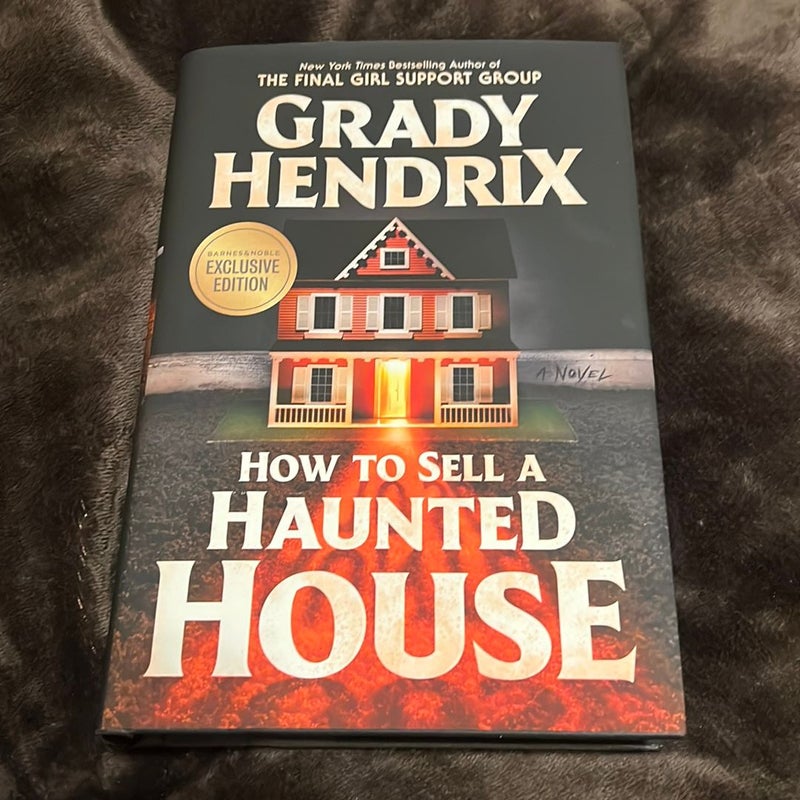 How to Sell a Haunted House - Barnes & Noble Exclusive Edition 