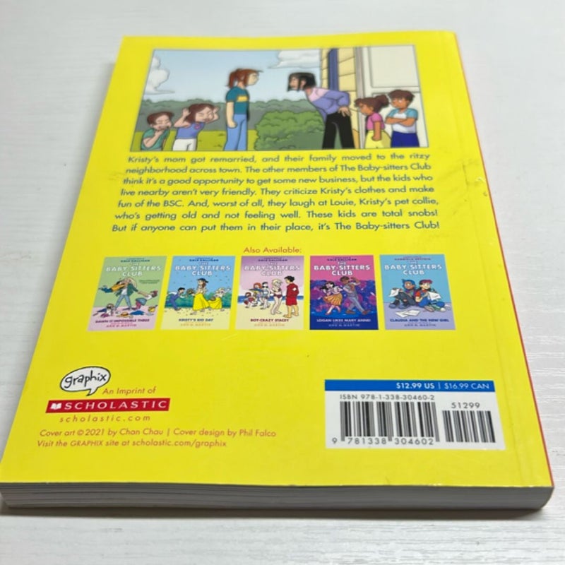 Kristy and the Snobs: a Graphic Novel (Baby-Sitters Club #10)