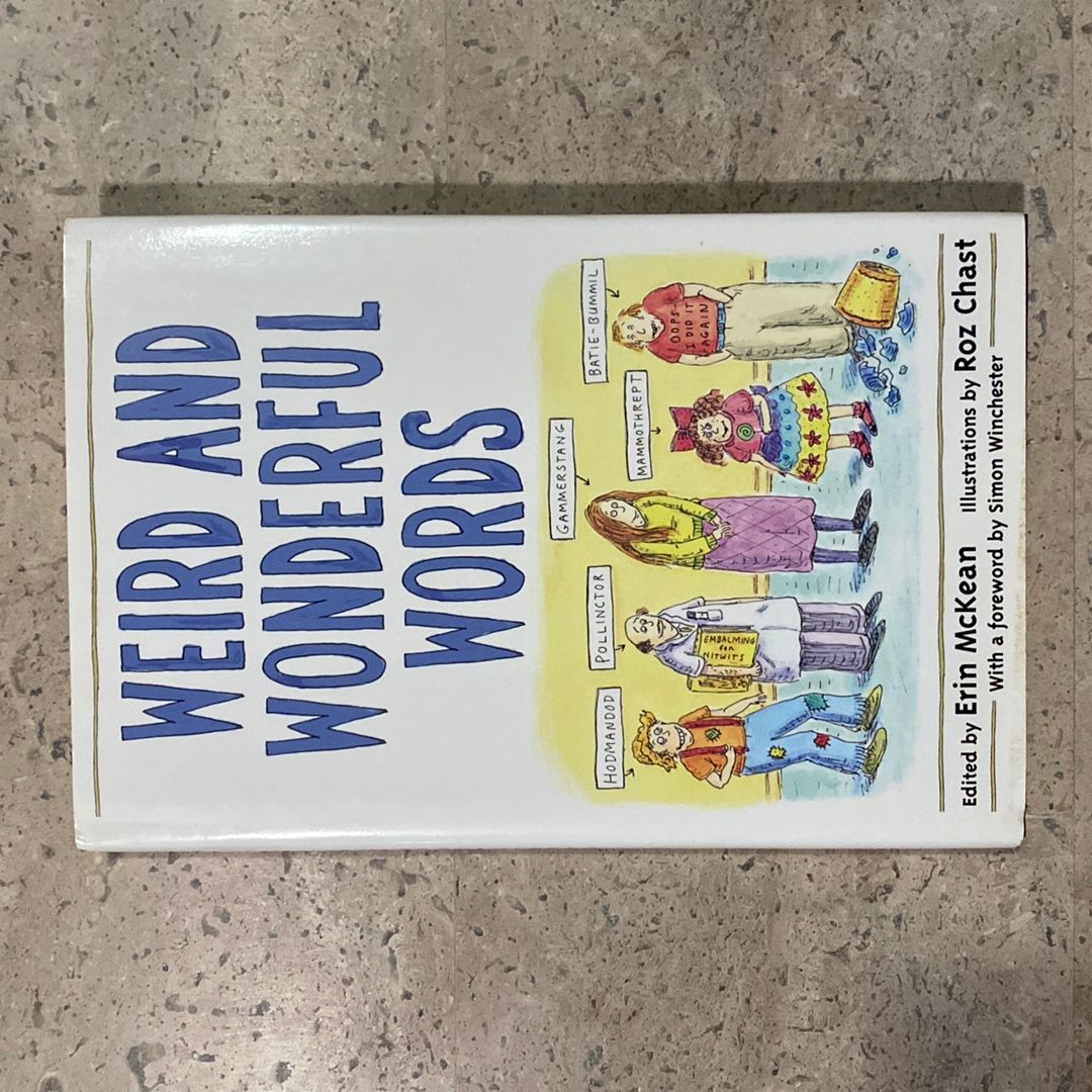 Weird and Wonderful Words