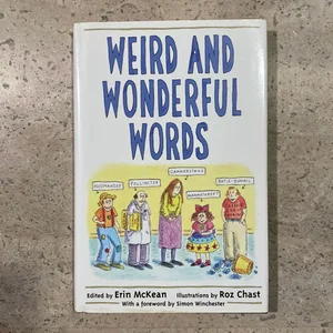 Weird and Wonderful Words