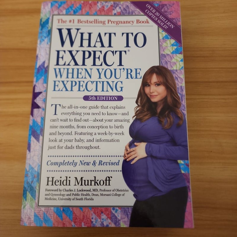 What to Expect When You're Expecting