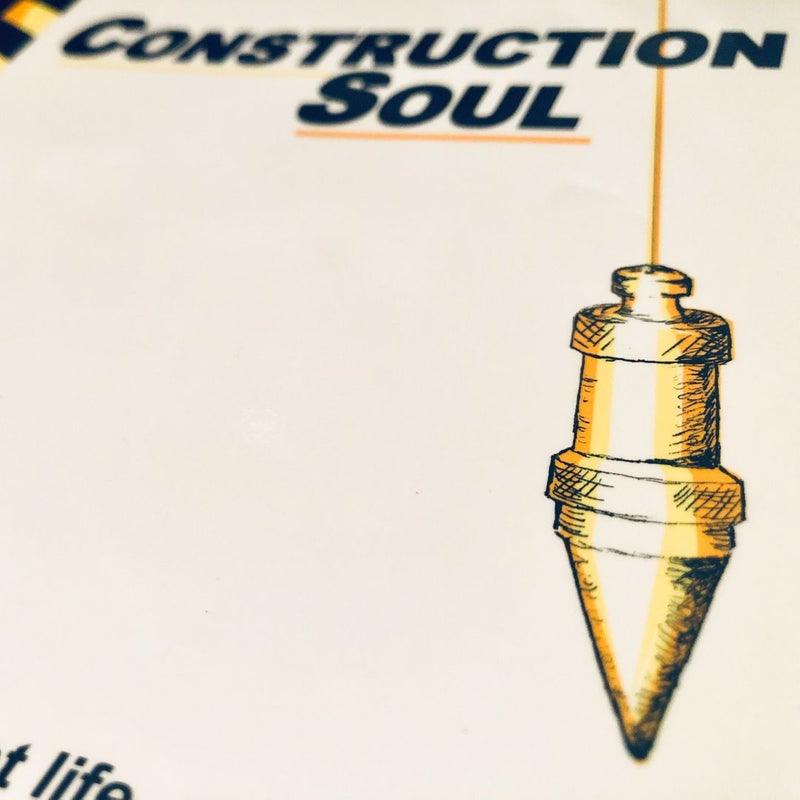 Construction Soul