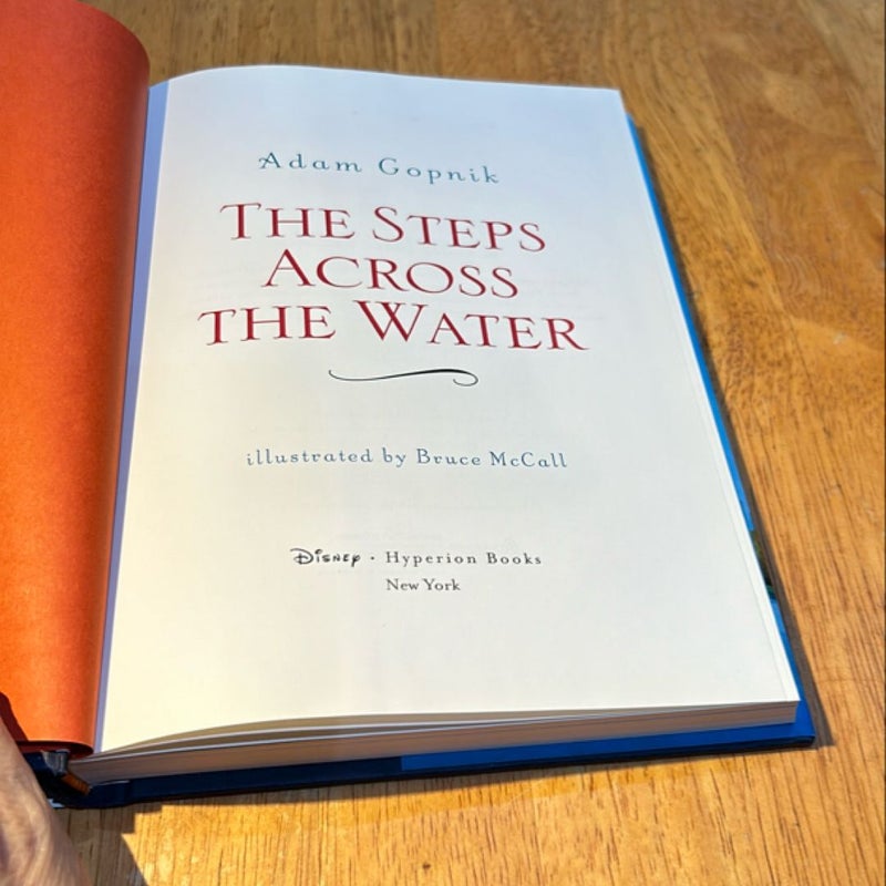 1st ed./1st * The Steps Across the Water