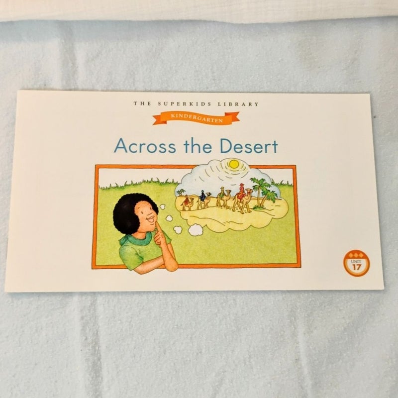 Across the Desert Superkids Reading Program Kindergarten Unit 17