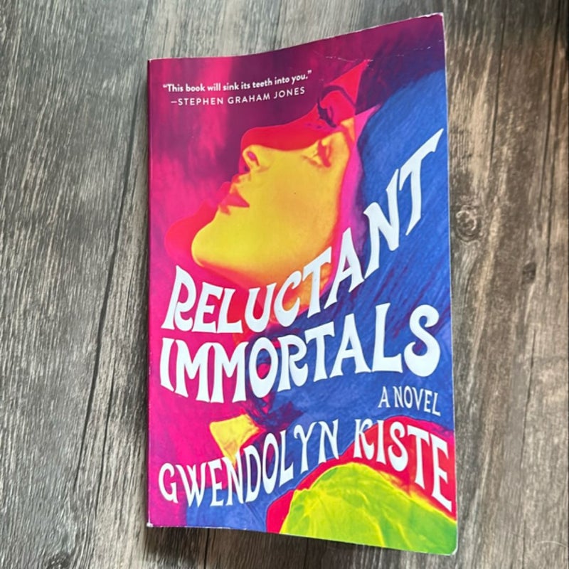 Reluctant Immortals