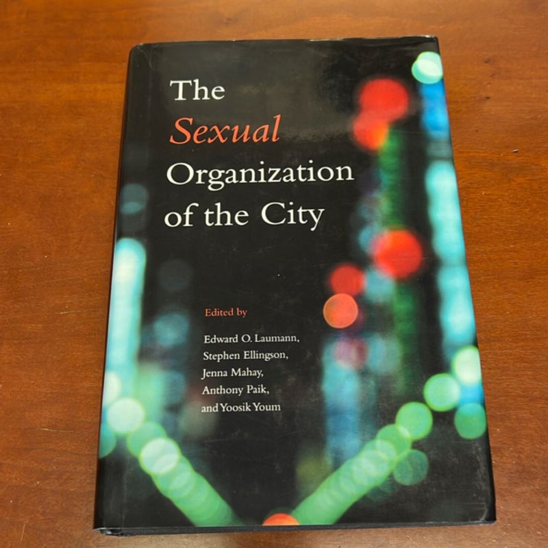 The Sexual Organization of the City