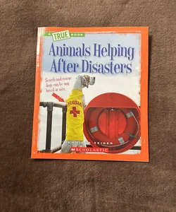 Animals Helping After Disasters