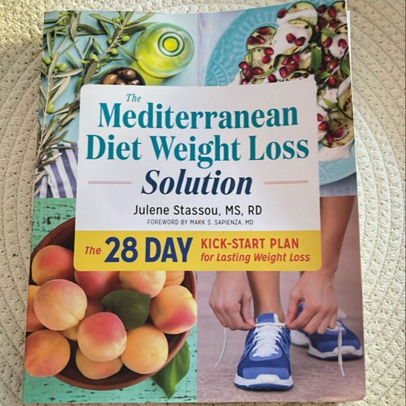 The Mediterranean Diet Weight Loss Solution