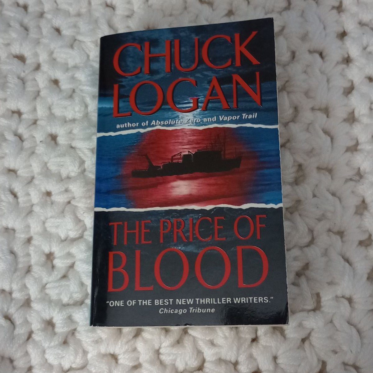 The Price of Blood by Chuck Logan