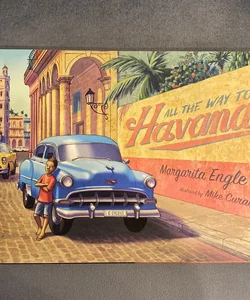 All the Way to Havana