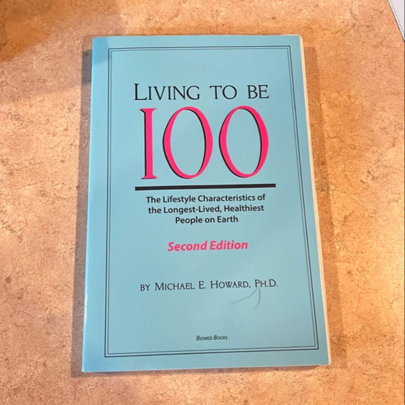 Living to Be 100