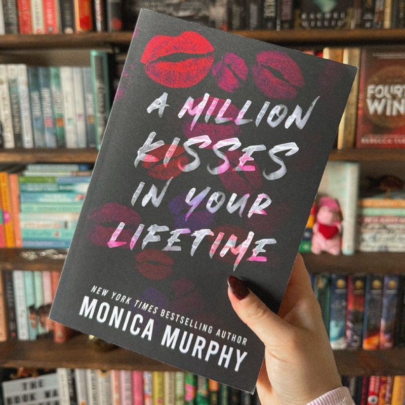 A Million Kisses in Your Lifetime