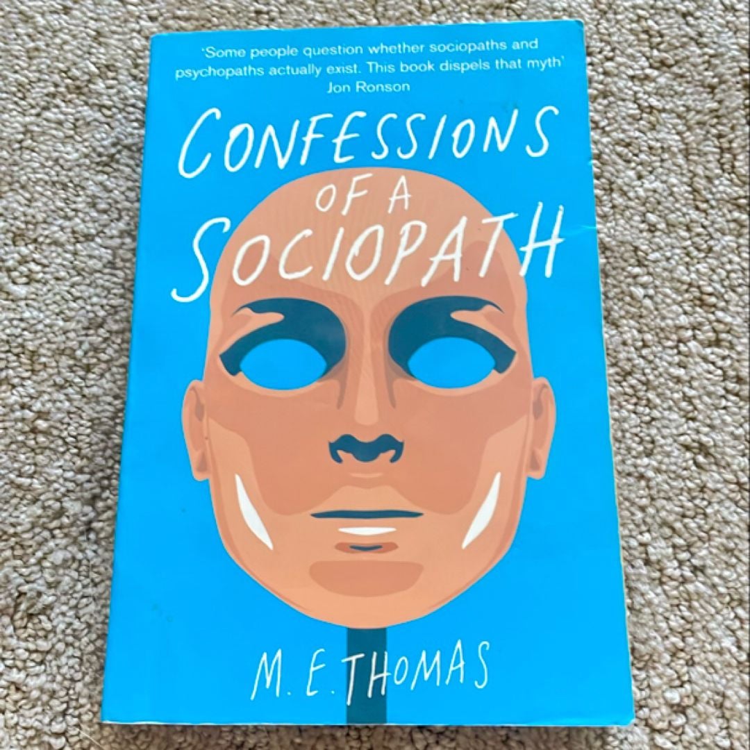 Confessions of a Sociopath