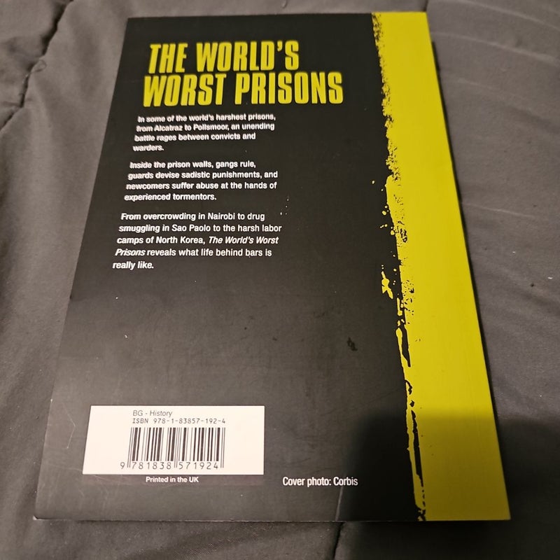 The World's Worst Prisons