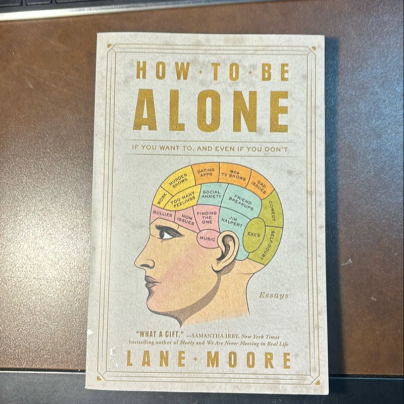 How to Be Alone