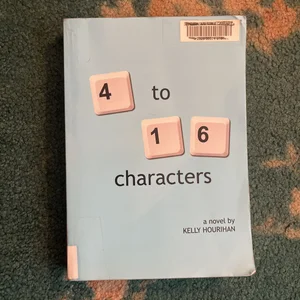 4 to 16 Characters