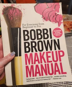 Bobbi Brown Makeup Manual