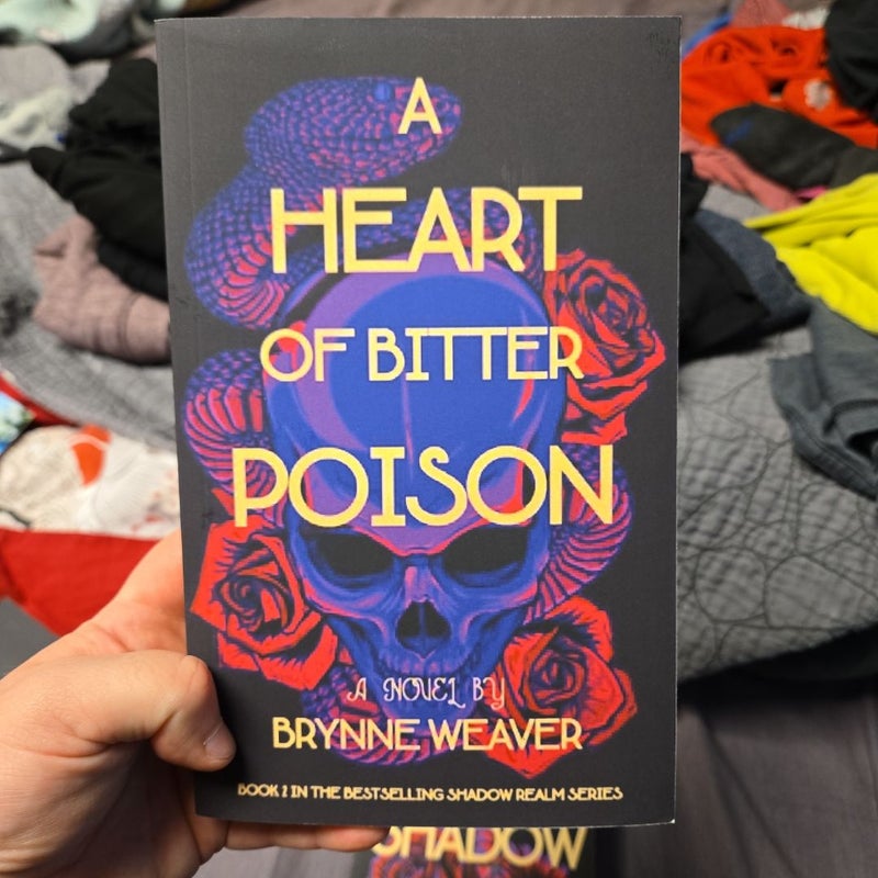 A Heart of Bitter Poison
