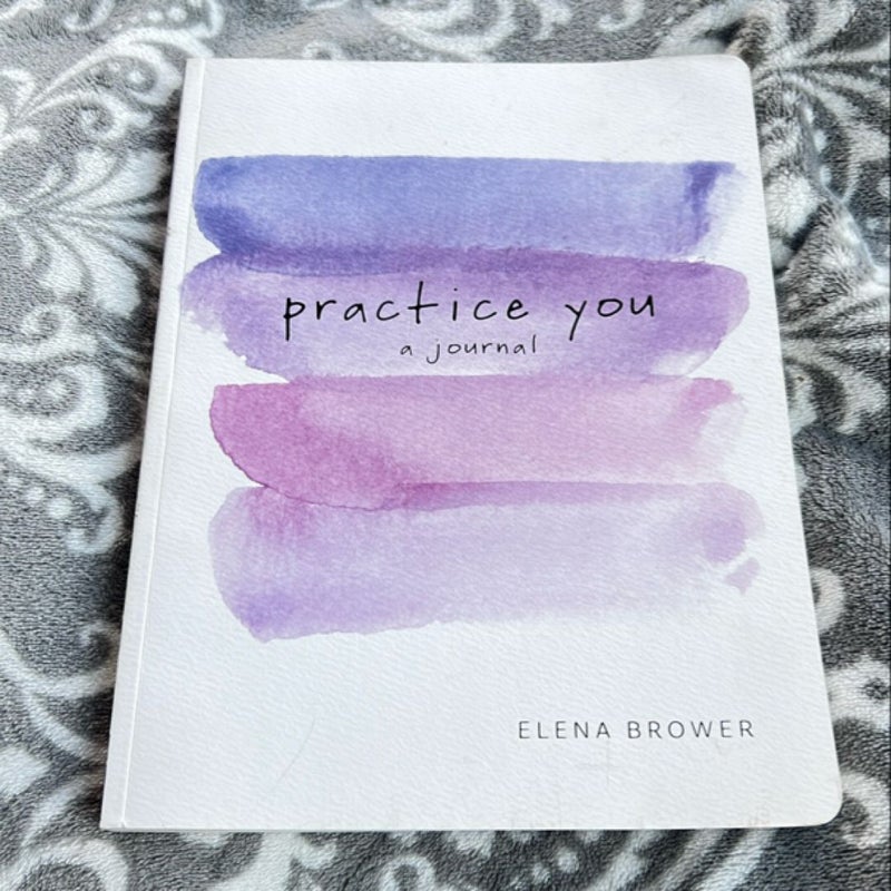 Practice You