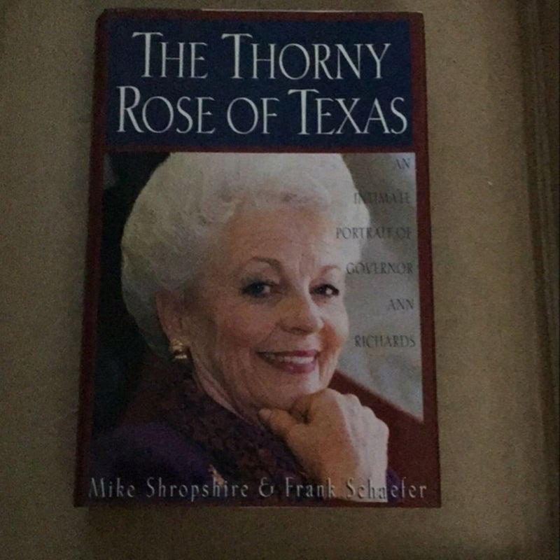 The Thorny Rose of Texas