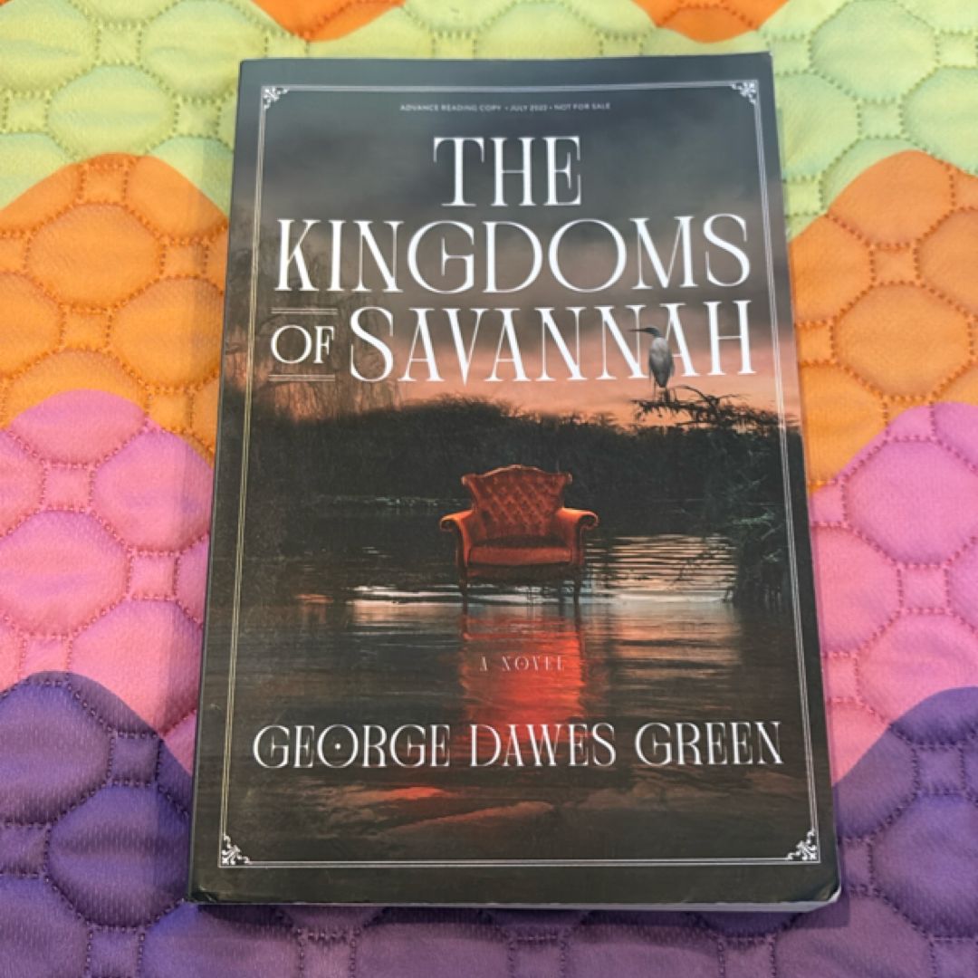 The Kingdoms of Savannah ARC