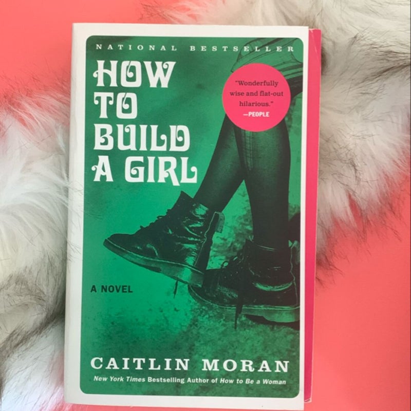 How to Build a Girl