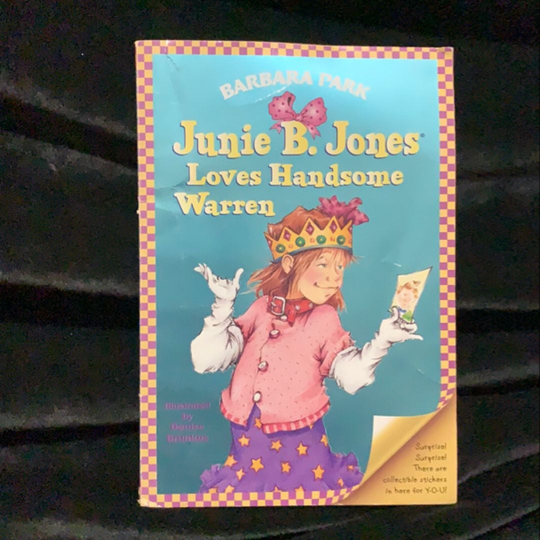 Junie B. Jones #7: Junie B. Jones Loves Handsome Warren