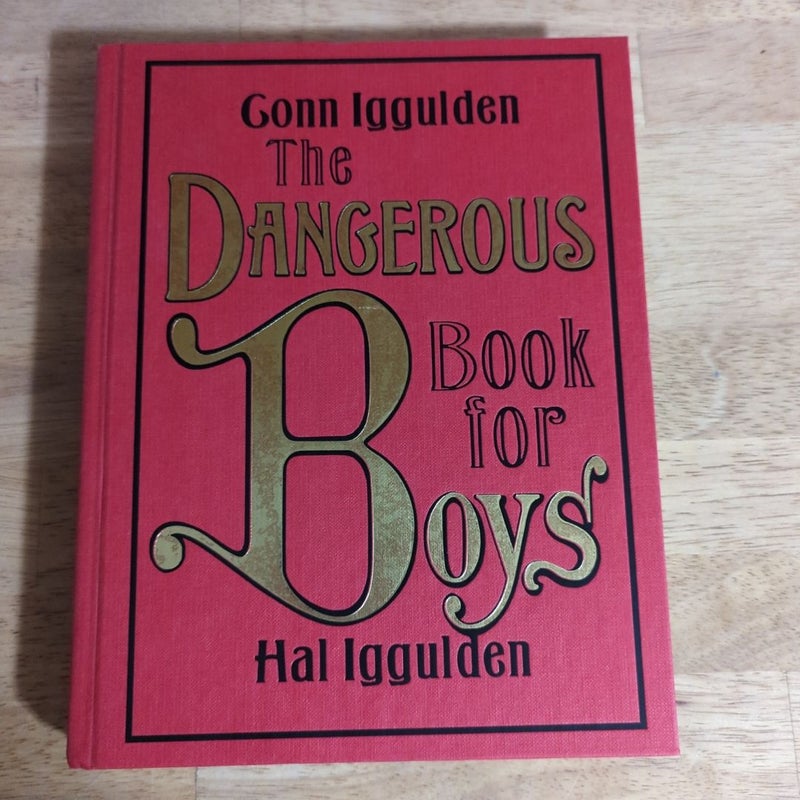 The Dangerous Book for Boys