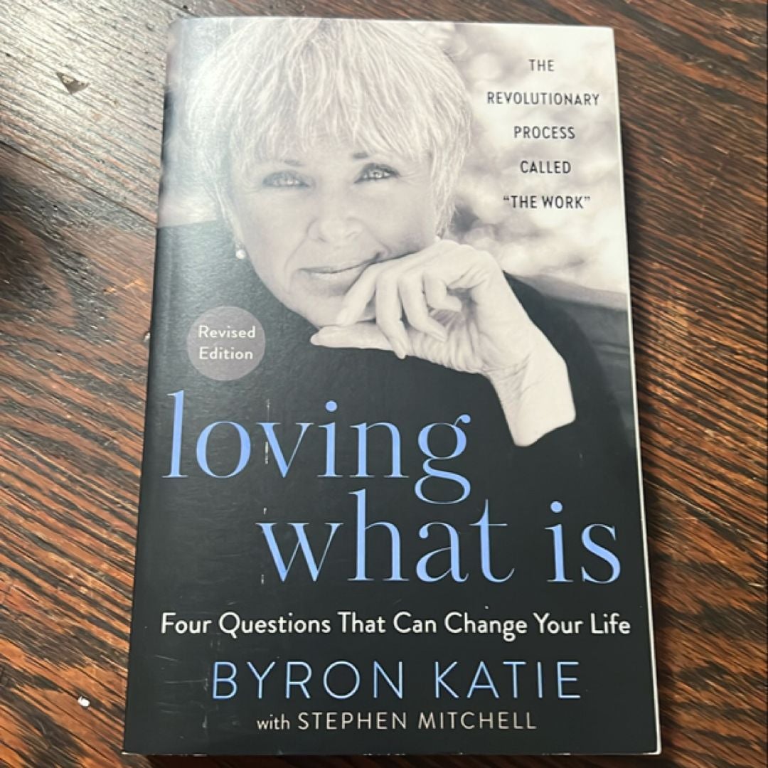 Loving What Is, Revised Edition