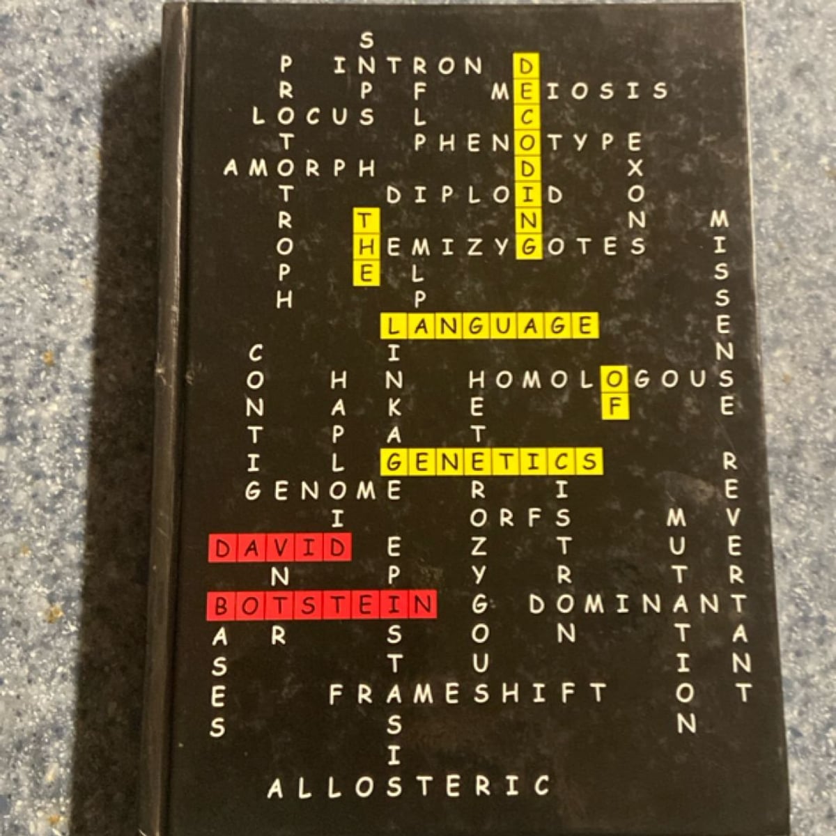 Decoding the Language of Genetics by David Botstein