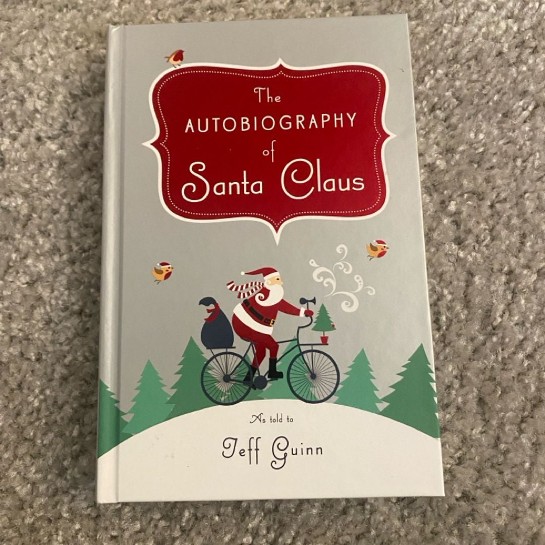 The Autobiography of Santa Claus