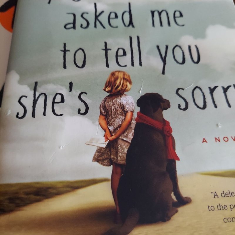 My Grandmother Asked Me to Tell You She's Sorry