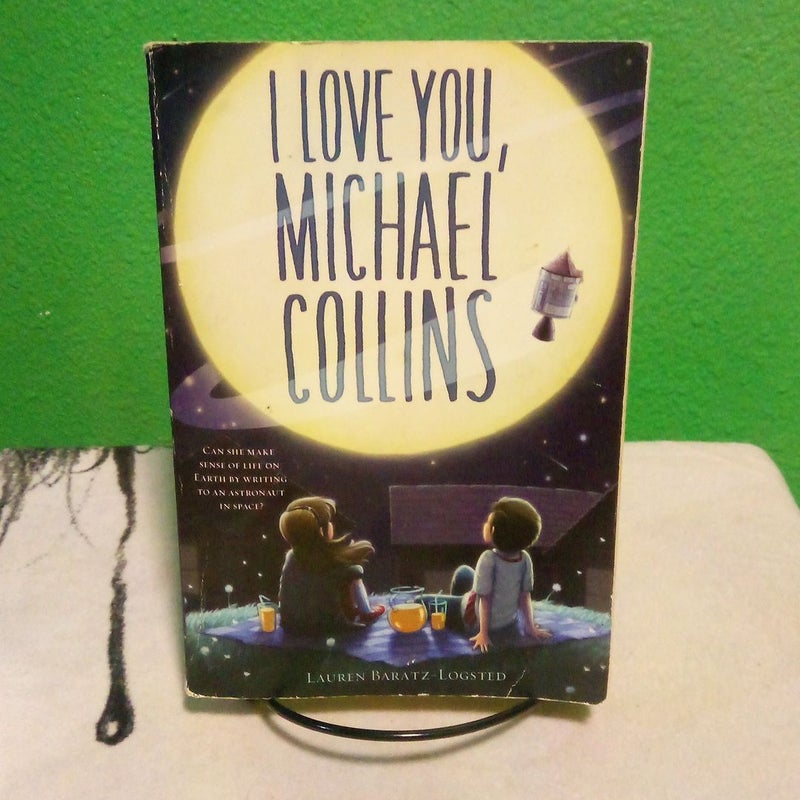 I Love You, Michael Collins - First Square Fish Edition