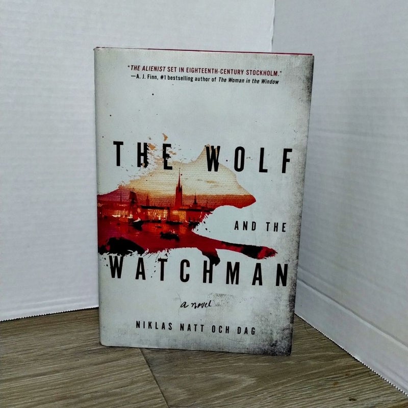 The Wolf and the Watchman (1st edition 1st print)