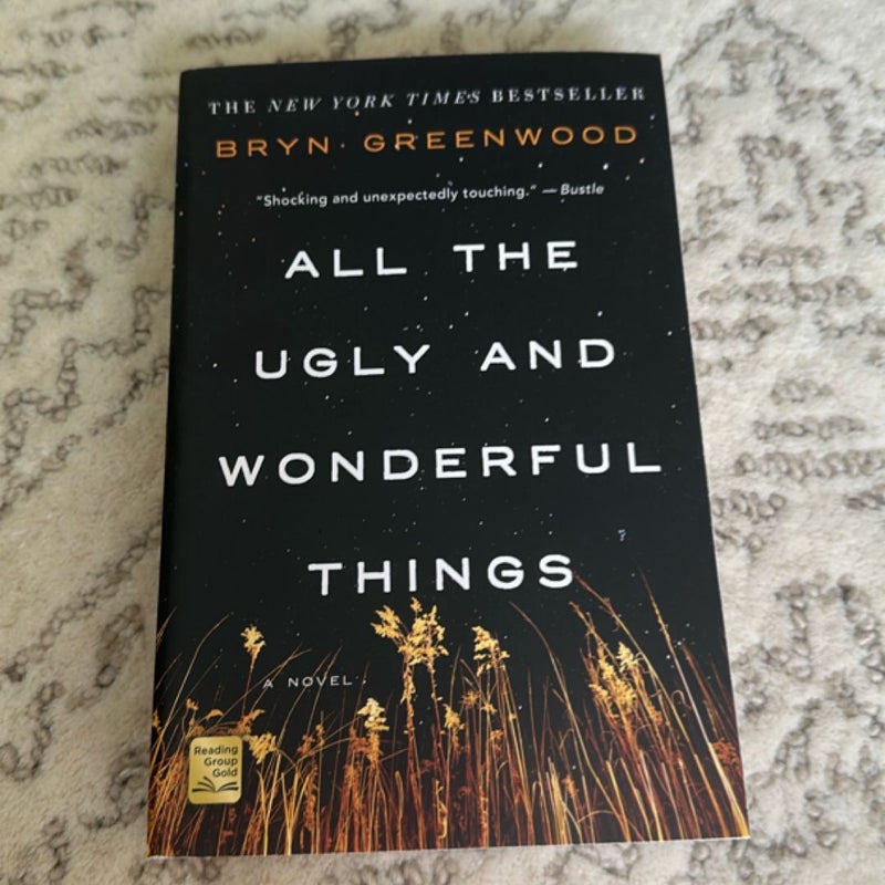All the Ugly and Wonderful Things
