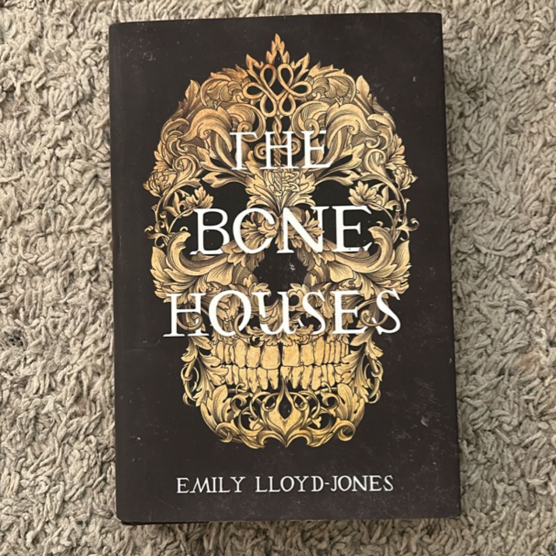 The Bone Houses